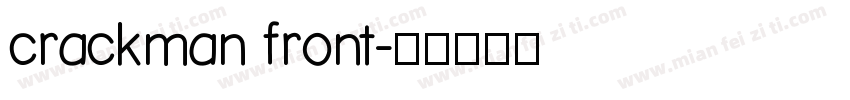crackman front字体转换
